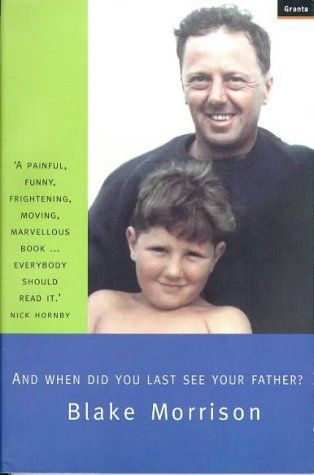 And when Did You Last See Your Father?