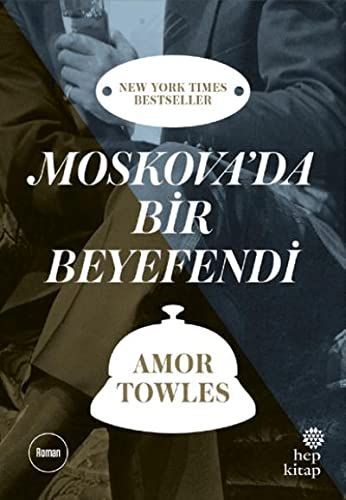 Moskovada Bir Beyefendi