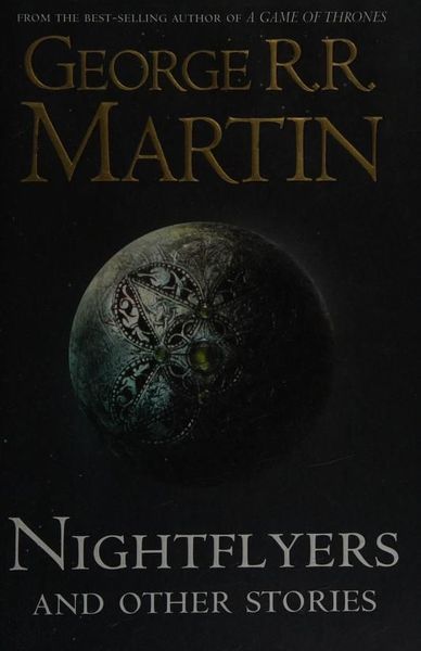 Nightflyers and Other Stories