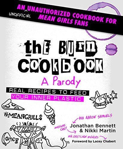 The Burn Cookbook