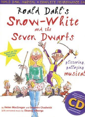 Roald Dahl's Snow-White and the Seven Dwarfs