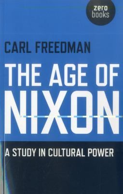 The Age of Nixon