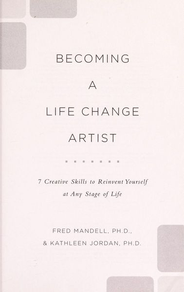 Becoming a Life Change Artist