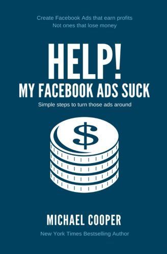 Help! My Facebook Ads Suck