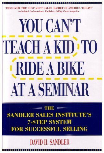 You Can't Teach a Kid to Ride a Bike at a Seminar 