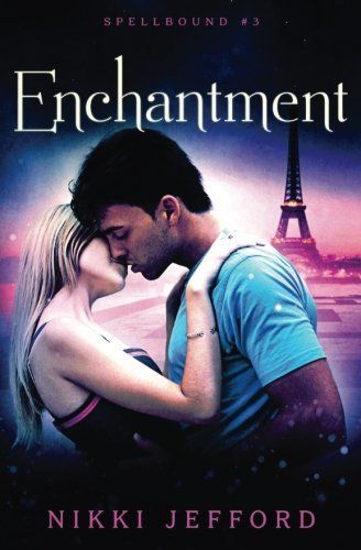 Enchantment (Spellbound #3)