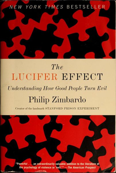 The Lucifer effect