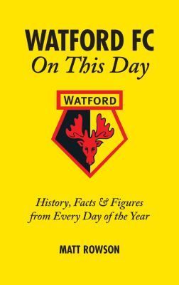 Watford FC on This Day
            
                On This Day