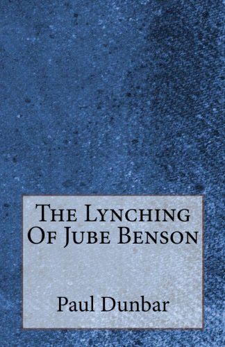 The Lynching Of Jube Benson
