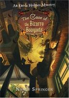 The Case of the Bizarre Bouquets (Enola Holmes, #3)
