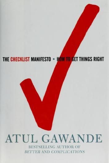 The checklist manifesto