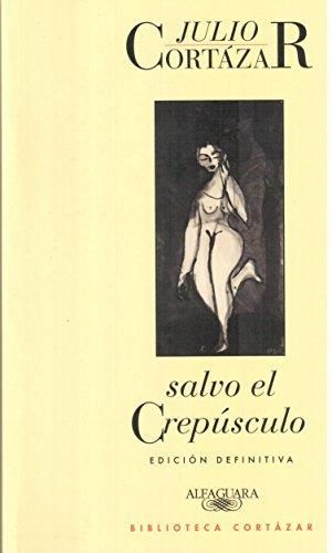 Salvo el crepúsculo