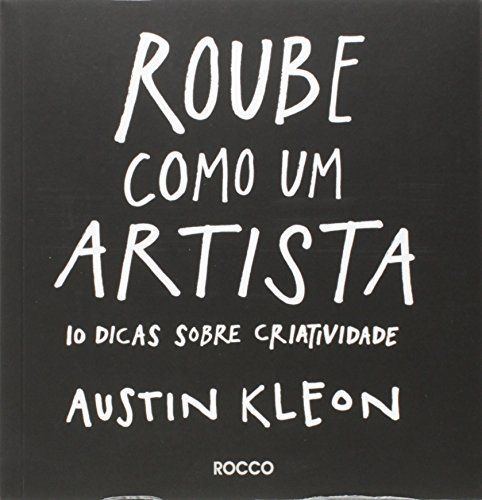 Roube Como Um Artista