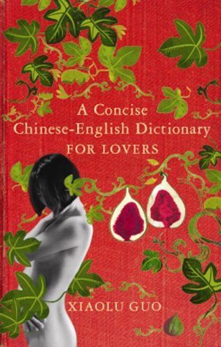 A Concise Chinese-English Dictionary for Lovers