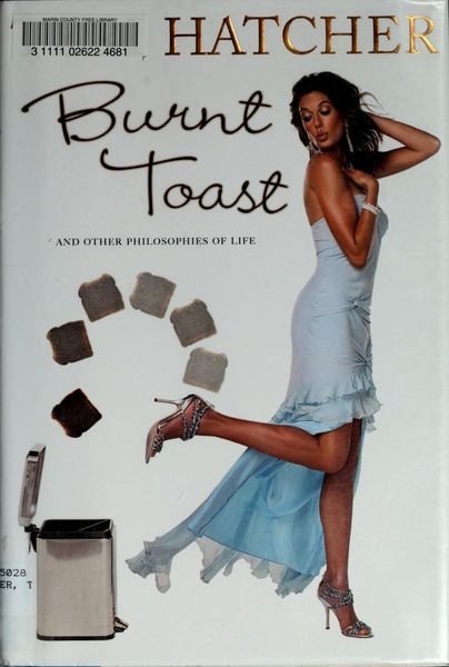 Burnt toast and other philosophies of life