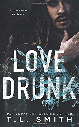 Love Drunk