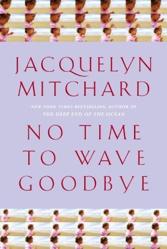 No time to wave goodbye