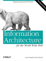 Information architecture for the World Wide Web