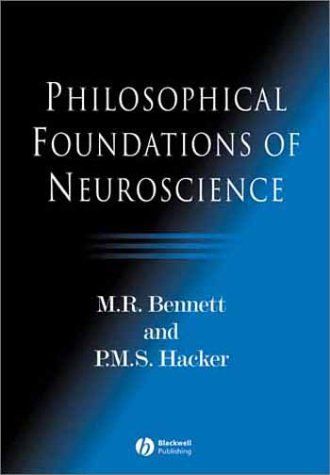 Philosophical Foundations of Neuroscience