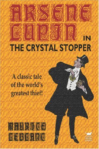 Arsene Lupin in The Crystal Stopper