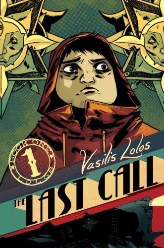 Last Call, Volume 1