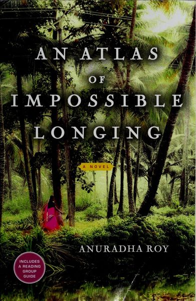 An atlas of impossible longing