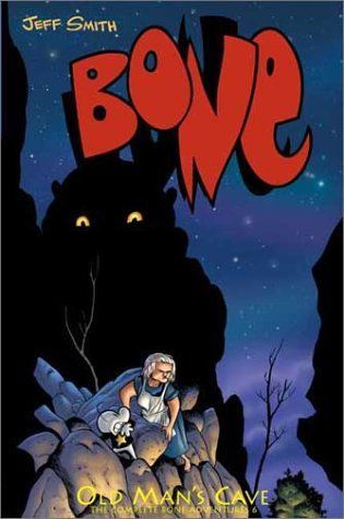 Old Man's Cave (Bone, Book 6)