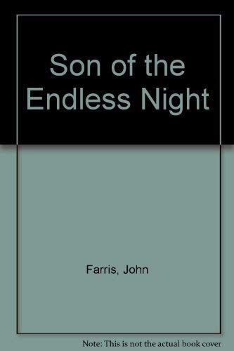 Son of the Endless Night