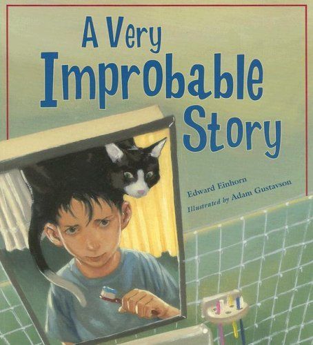 A Very Improbable Story