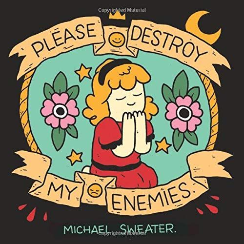 Please Destroy My Enemies