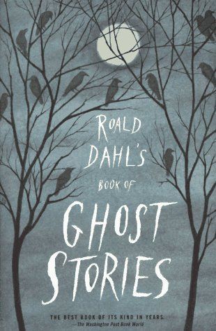 Roald Dahl's Book of Ghost Stories