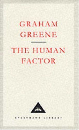 The Human Factor (Everyman's Library Classics)