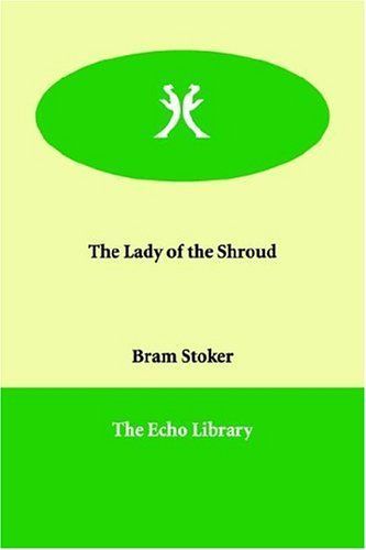 The Lady of the Shroud