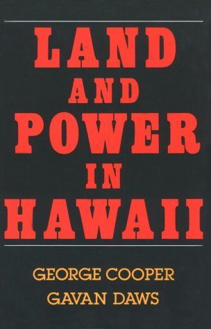 Land and Power in Hawaii