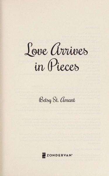 Love arrives in pieces