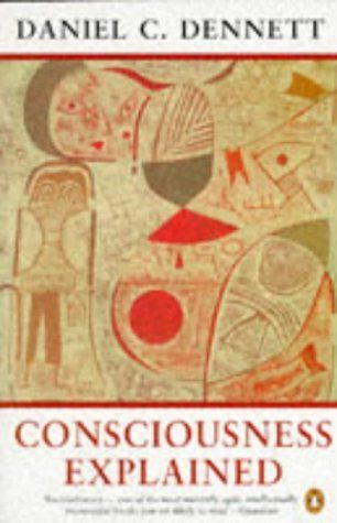 Consciousness Explained (Penguin Science)