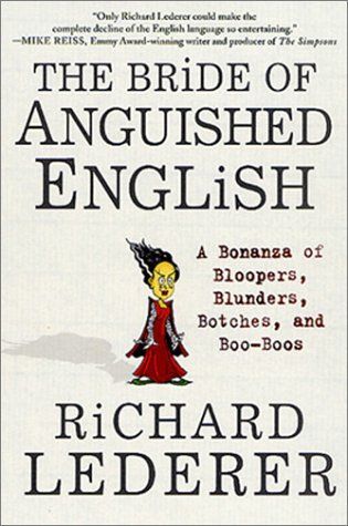 The Bride of Anguished English