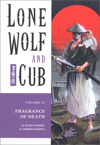 Fragrance of Death (Lone Wolf and Cub, Vol. 21)