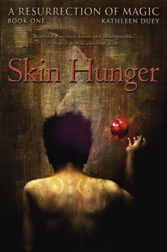 Skin Hunger (A Resurrection of Magic)