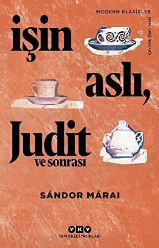 Isin Asli, Judit ve Sonrasi