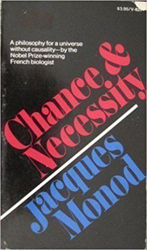 Chance and Necessity