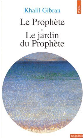 Le prophète et le jardin du prophète