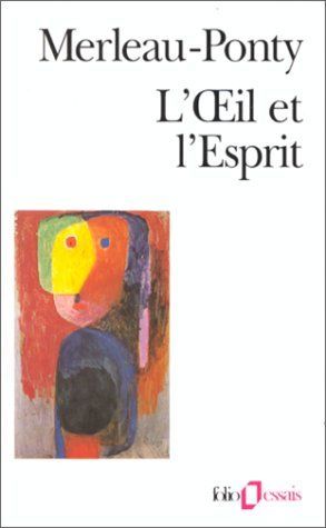 L'oeil et l'esprit