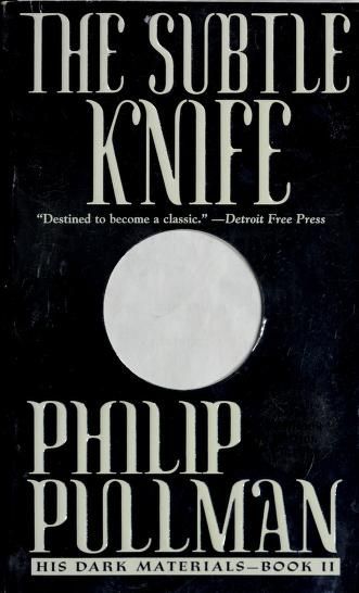 The Subtle Knife (His Dark Materials, Book 2)