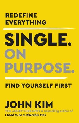 Single. on Purpose