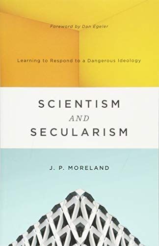 Scientism and Secularism