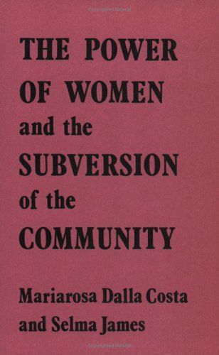 The Power of Women & the Subversion of Community