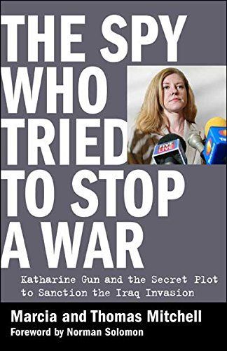 The Spy Who Tried to Stop a War