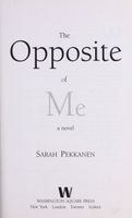The opposite of me