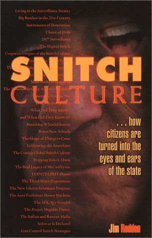 Snitch Culture